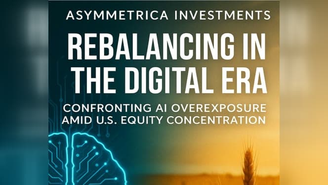 Tarjeta de título con el texto Asymmetrica Investments, Rebalancing in the Digital Era, Confronting AI Overexposure Amid U.S. Equity Concentration, sobre un motivo de circuito impreso y un campo de trigo al atardecer.